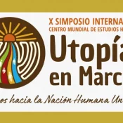 UTOPÍAS EN MARCHA, Caminos hacia la Nación Humana Universal
