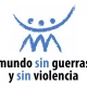 Mundo sin Guerras y sin Violencia se está organizando… ¿Te apuntas?