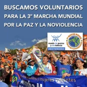 Buscamos voluntarios para la 3ª Marcha Mundial por la Paz y la Noviolencia